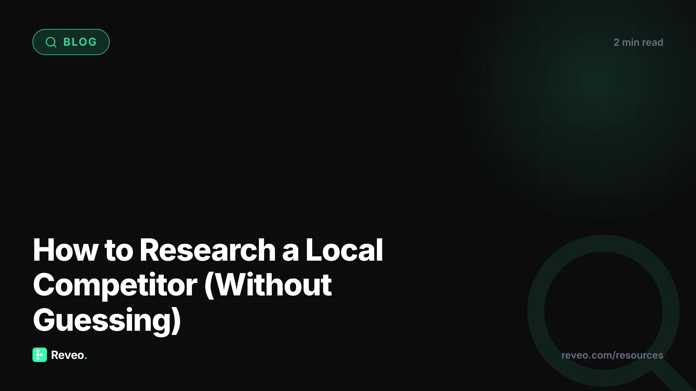 How to Research a Local Competitor (Without Guessing)