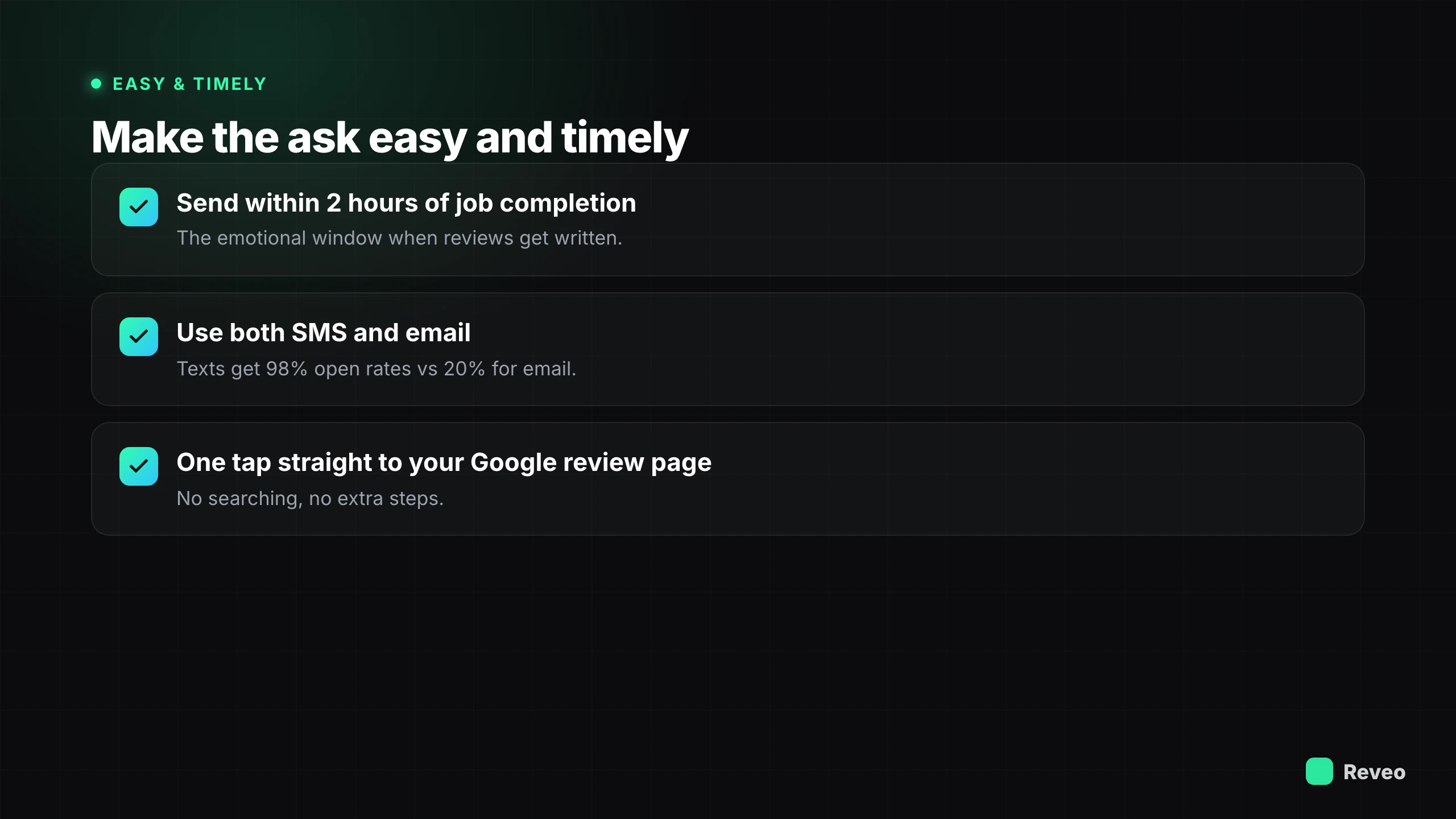 Make the review ask easy and timely: send within 2 hours of job completion, use both SMS and email, one tap straight to your Google review page